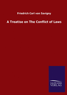 A Treatise on The Conflict of Laws