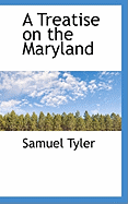 A Treatise on the Maryland