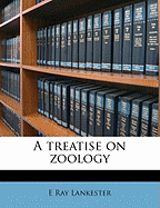 A treatise on zoology