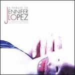 A Tribute to Jennifer Lopez
