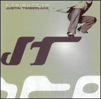 A Tribute to Justin Timberlake - Various Artists