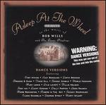A Tribute to the Music of Bob Wills & the Texas Playboys [Dance Version Remix]