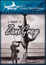 A Tribute to Zane Grey - Michael Fowlkes