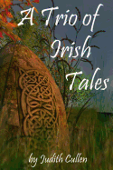 A Trio of Irish Tales