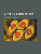 A Trip to South Africa