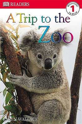 A Trip to the Zoo - Wallace, Karen
