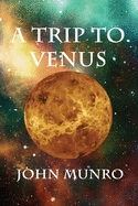 A Trip To Venus