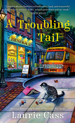 A Troubling Tail - Cass, Laurie