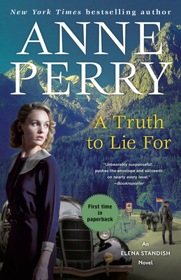 A Truth to Lie For: An Elena Standish Novel - Perry, Anne