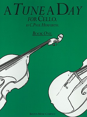 A Tune a Day for Cello, Book One - Herfurth, C Paul