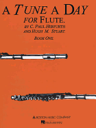 A Tune A Day For Flute: Book One