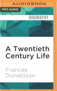 A twentieth-century life