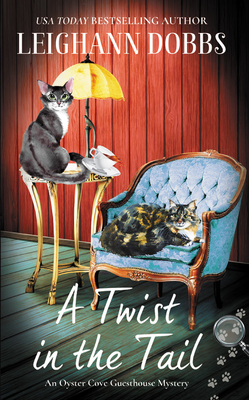A Twist in the Tail - Dobbs, Leighann