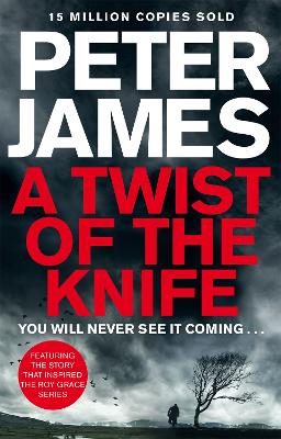 A Twist of the Knife - James, Peter