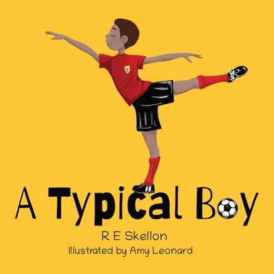 A Typical Boy - May, Phillip (Editor), and Skellon, R E