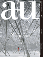 A+U 22: 06, 621: Feature: Christian Kerez (a+U-Architecture and Urbanism)