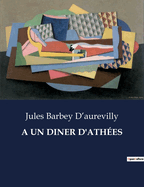 A Un Diner d'Ath?es