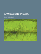 A vagabond in Asia