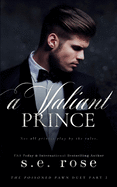 A Valiant Prince: The Poisoned Pawn Duet Part II