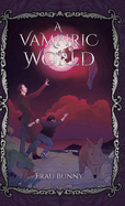 A Vampiric World