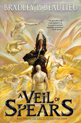 A Veil of Spears - Beaulieu, Bradley P