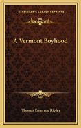 A Vermont Boyhood