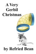 A Very Gerbil Christmas