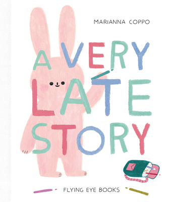 A Very Late Story - Coppo, Marianna