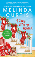 A Very Merry Match: Includes a Bonus Novella