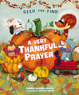 A Very Thankful Prayer Seek and Find: A Fall Poem of Blessings and Gratitude