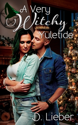 A Very Witchy Yuletide - Lieber, D