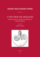 A View from the Highlands: Archaeological Studies in Honour of Charles Burney