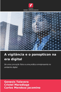 A vigilncia e o panopticon na era digital