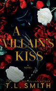 A Villain's Kiss