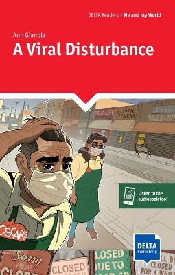 A Viral Disturbance: Reader with audios and digital extras - Gianola, Ann