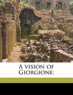A Vision of Giorgione;