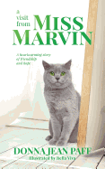 A Visit From Miss Marvin