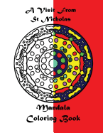 A Visit from St. Nicholas Mandala Coloring Book