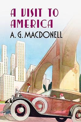 A Visit to America - Macdonell, A.G.