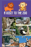 A Visit to the Zoo