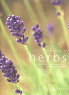 A Visual Dictionary of Herbs: A Comprehensive Botanical A-Z Reference to Herbs