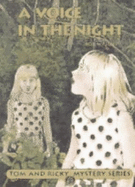 A Voice in the Night - Wright, Bob, Edd