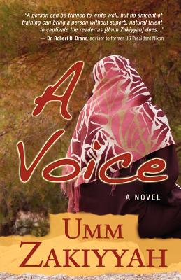 A Voice, the Sequel to If I Should Speak - Zakiyyah, Umm