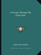 A Voyage Through The Azure Seas