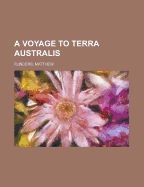 A Voyage to Terra Australis: Volume 2