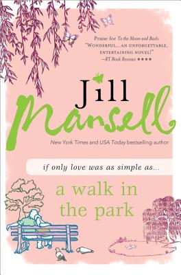 A Walk in the Park - Mansell, Jill