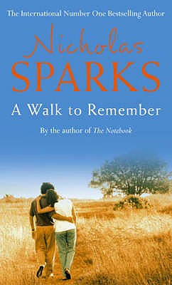 A Walk To Remember - Sparks, Nicholas