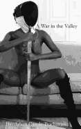 A War in the Valley