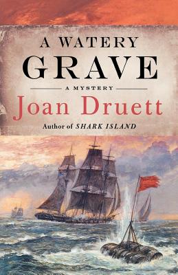 A Watery Grave - Druett, Joan