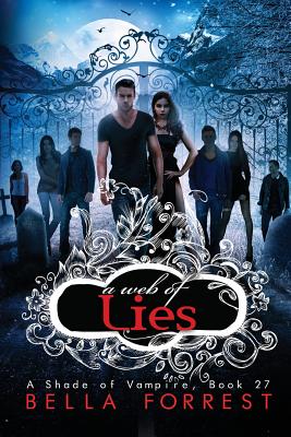 A Web of Lies - Forrest, Bella